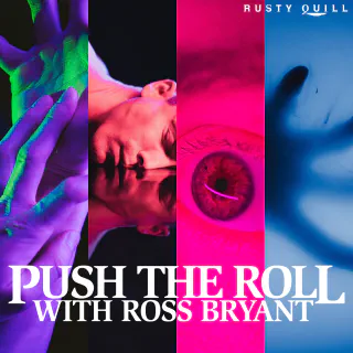 Push the Roll with Ross Bryant thumbnail
