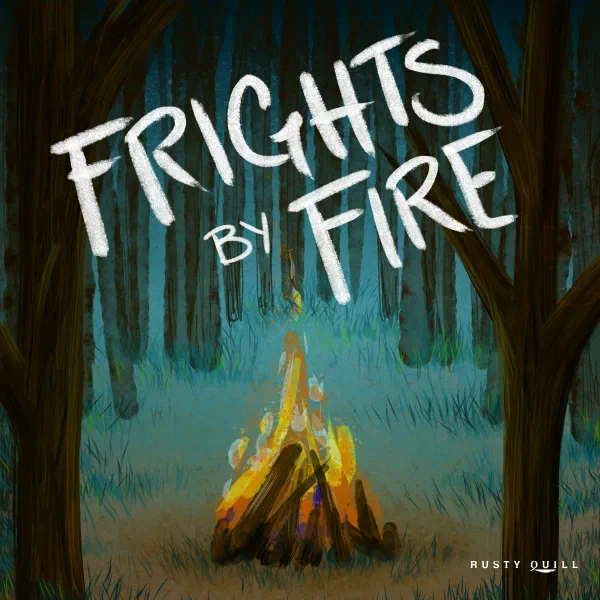 Frights by Fire
