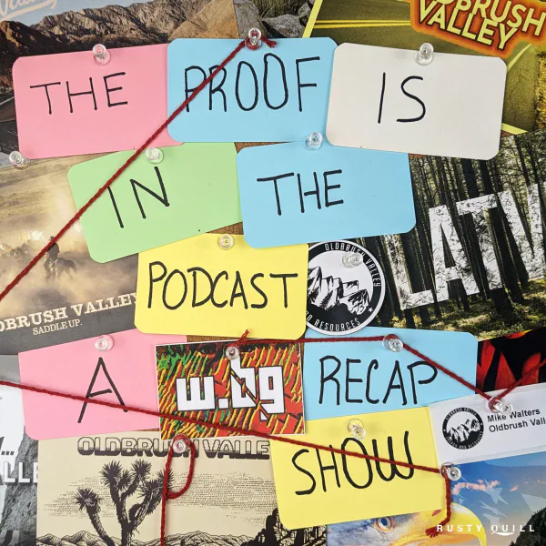 The Proof Is In The Podcast: A WOE.BEGONE Recap Show