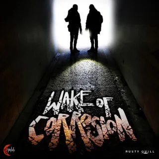 Wake Of Corrosion thumbnail